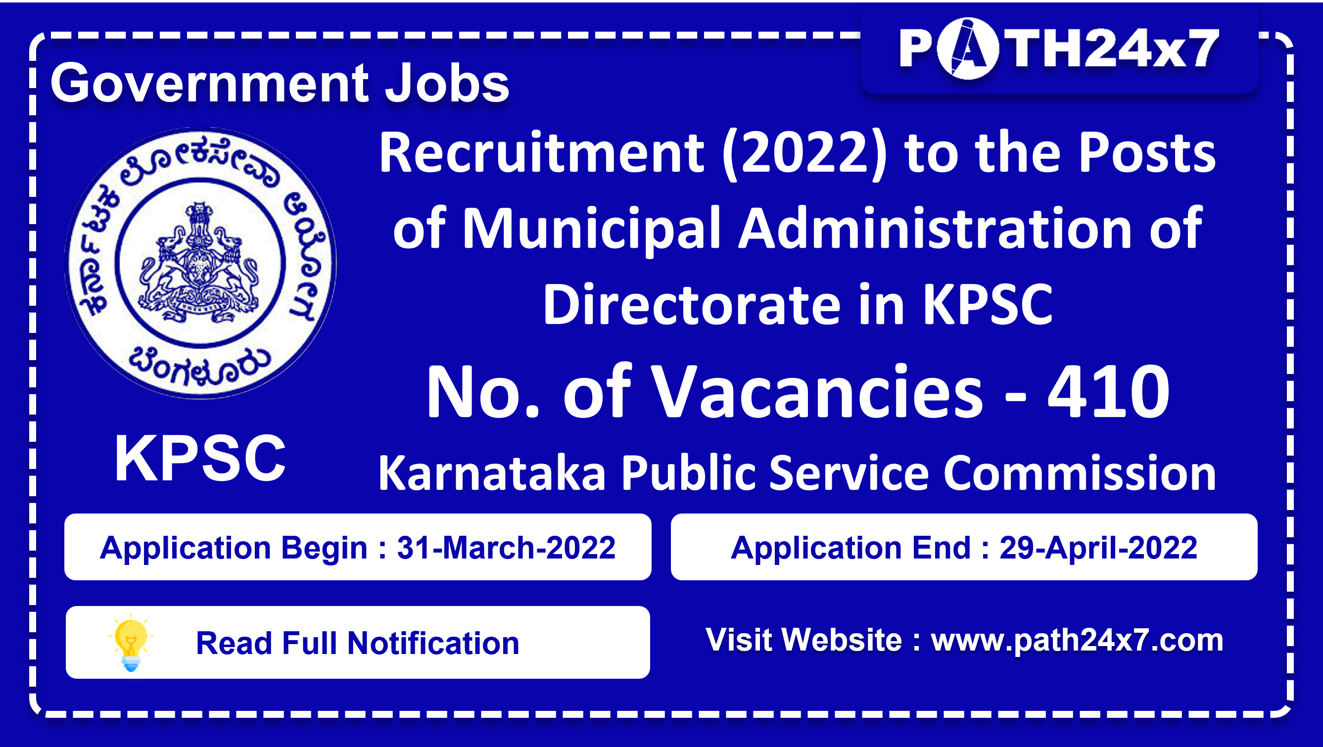 Recruitment (2022) to the Posts of Municipal Administration of Directorate in KPSC, No. of Vacancies - 410, Important Dates, Application Fees, Age Limit, Pay Scale, Educational Qualification, Physical Criteria, Vacancy Details, How to Apply By Online | Karnataka Public Service Commission